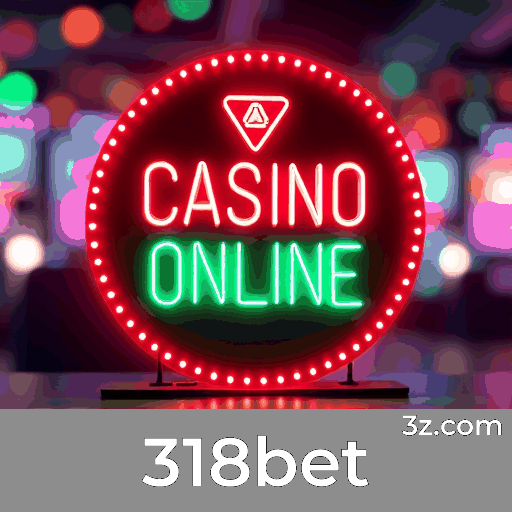 318bet: Experiências de Jogos de Cassino Imersivas e Vibrantes